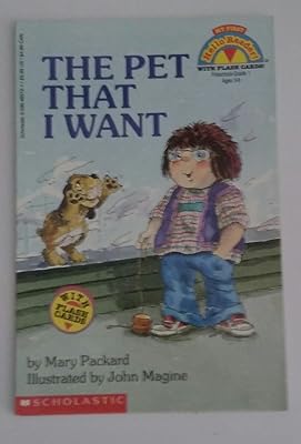 The Pet That I Want (My First Hello Reader!)