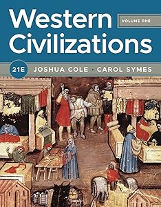 Western Civilizations (Volume 1) by Joshua Cole