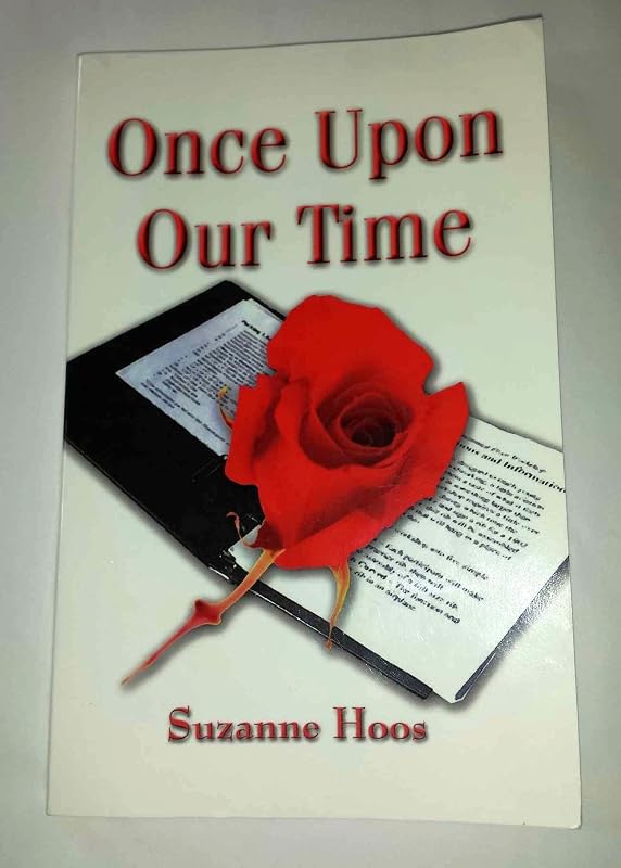 Once upon Our Time by Suzanne Hoos
