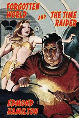 Forgotten World and The Time Raider