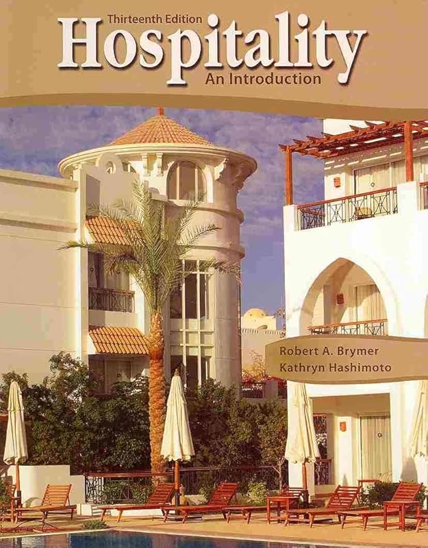 Hospitality: An Introduction by Robert A Brymer