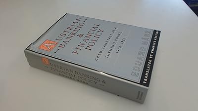 Austrian banking and financial policy: Creditanstalt at a turning point, 1913-1923