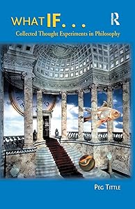 What If. . . by Peg Tittle