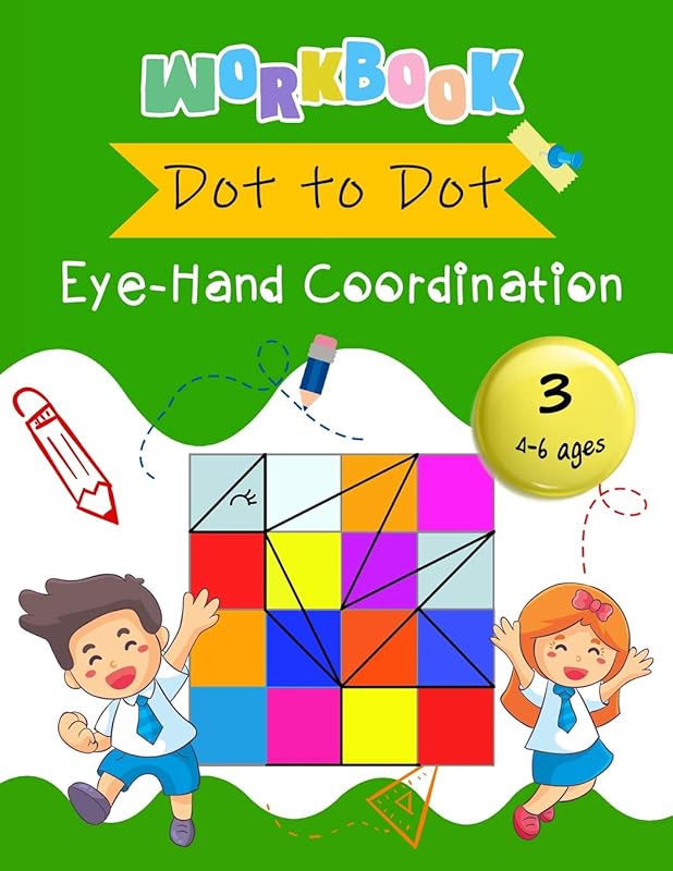 Dot to Dot Eye-Hand Coordination Workbook 4-6 Ages: Early Learning Activity Book (Early Eye-Hand Workbook) by K Imagine Education