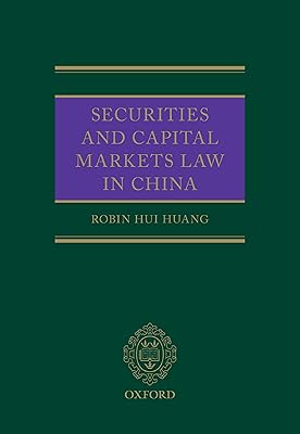 Securities and Capital Markets Law in China