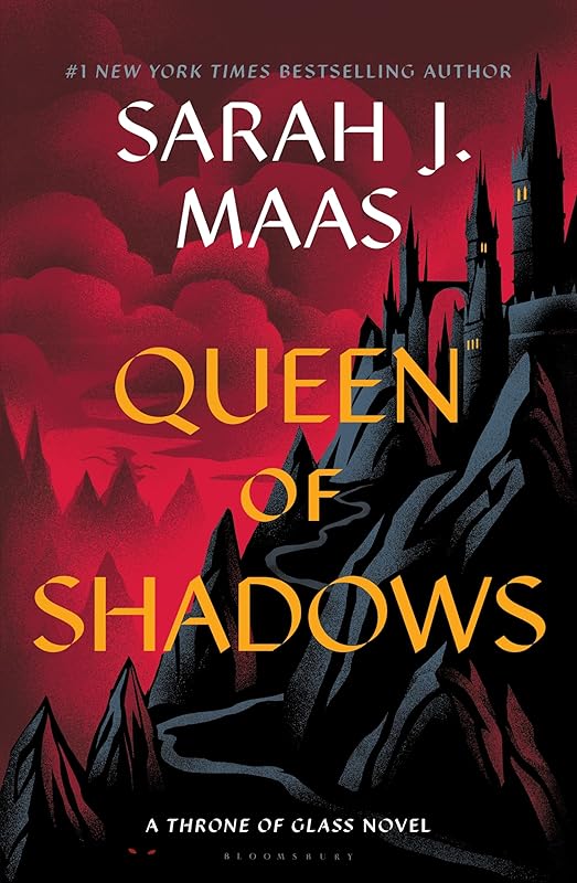 Queen of Shadows (Throne of Glass Book 4) by Sarah J. Maas