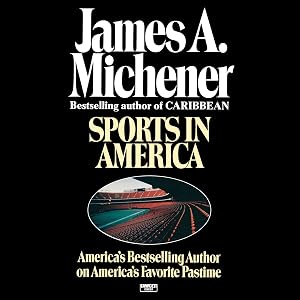 Sports in America by James A. Michener