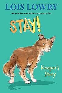 Stay!: Keeper’s Story