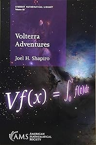 Volterra Adventures (Student Mathematical Library) (Student Mathematical Library, 85)