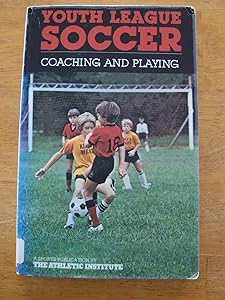 Coaching youth soccer (Coaching youth sports series)