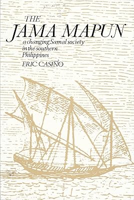 Jama Mapun: A Changing Samal Society in the Southern Philippines.