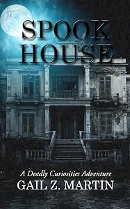 Spook House (Deadly Curiosities Adventure Book 14)