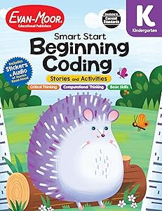 Evan-Moor Smart Start Beginning Coding, Grade K, Activity Workbook, Includes Stickers and Audio read along, Basic Skills, Critical Thinking, ... ... Beginning Coding Stories and Activities) by Evan-Moor Educational Publishers