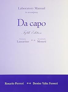 Laboratory Manual to accompany Da Capo: An Italian Review Grammar by Graziana Lazzarino
