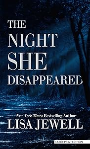 The Night She Disappeared (Thorndike Press Large Print Basic)