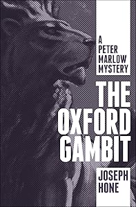 The Oxford Gambit (The Peter Marlow Mysteries)