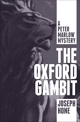 The Oxford Gambit (The Peter Marlow Mysteries)