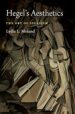Hegel's Aesthetics: The Art of Idealism