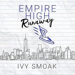 Runaway: Empire High, Book 5