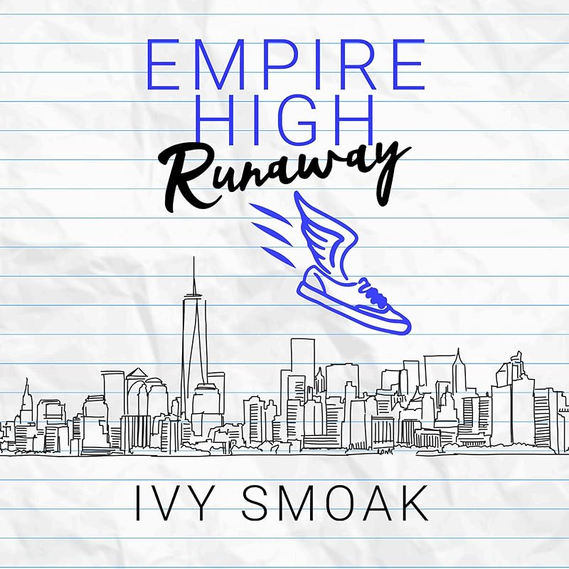 Runaway: Empire High, Book 5 by Ivy Smoak