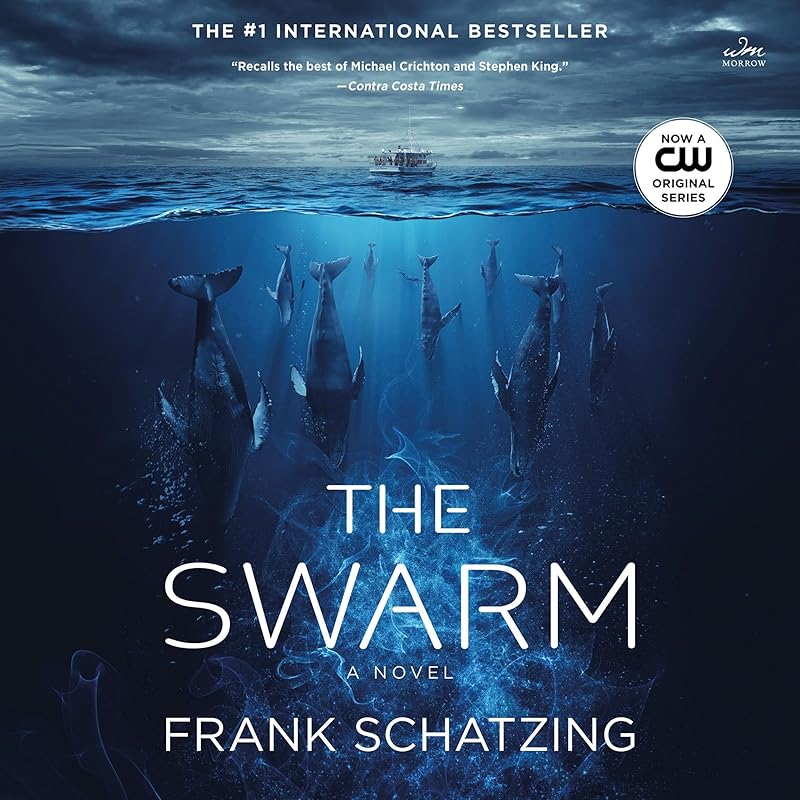 The Swarm: A Novel by Frank Schatzing