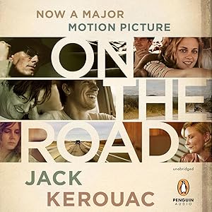 On the Road: 50th Anniversary Edition by Jack Kerouac