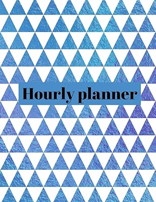 Hourly planner: Daily planner, organizer, journal, book, for kids, mens, womens.