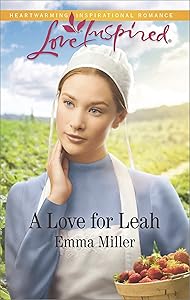 A Love for Leah (The Amish Matchmaker Book 4)