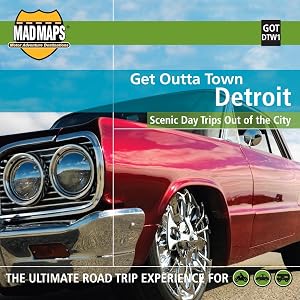 MAD Maps - Get Outta Town Scenic Road Trips Map - Detroit - GOTDTW1