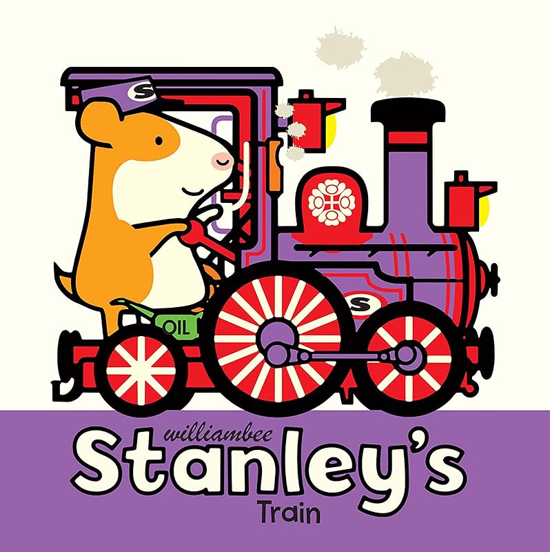 Stanley's Train (Stanley Picture Books) by William Bee