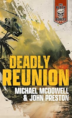 Deadly Reunion (The Black Berets)