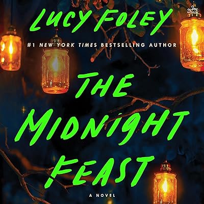 The Midnight Feast: A Novel
