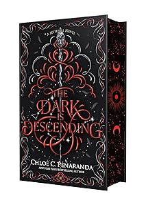 The Dark Is Descending: A Nytefall Novel (Nytefall Trilogy, 3) by Chloe C. Pe&ntilde;aranda