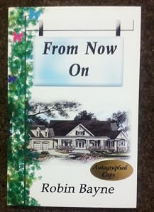 From Now On by Robin Bayne
