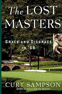 The Lost Masters: Grace and Disgrace in '68