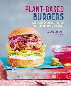 Plant-based Burgers by Jackie Kearney