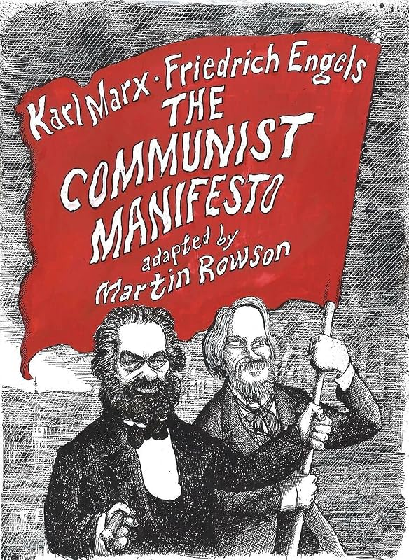 The Communist Manifesto: A Graphic Novel by Karl Marx