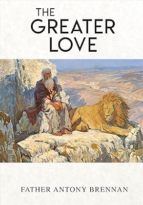The Greater Love