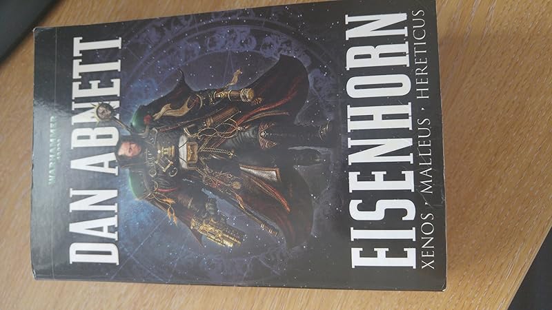 Eisenhorn (A Warhammer 40,000 Omnibus) by Dan Abnett