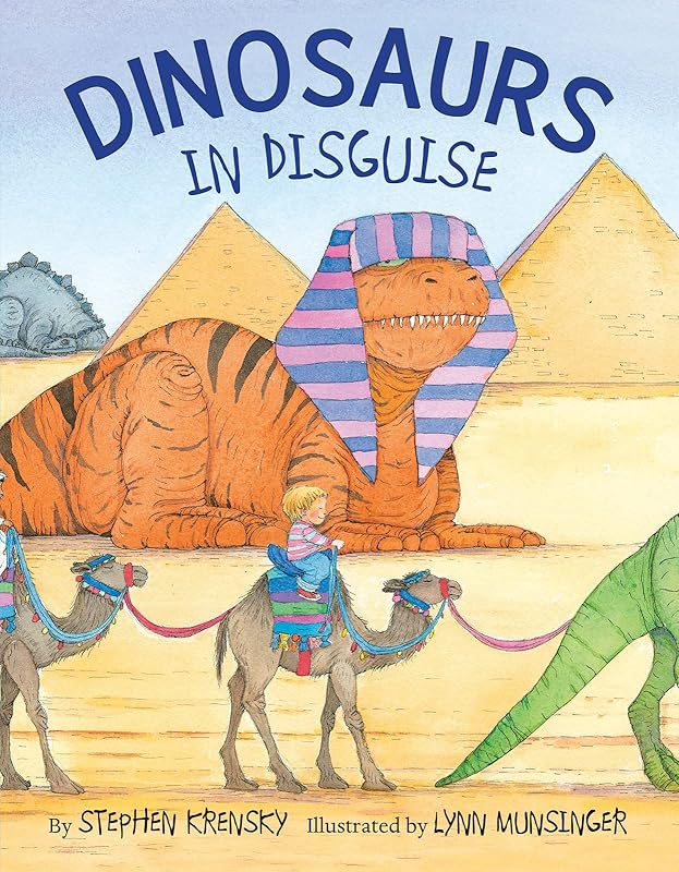 Dinosaurs in Disguise by Stephen Krensky
