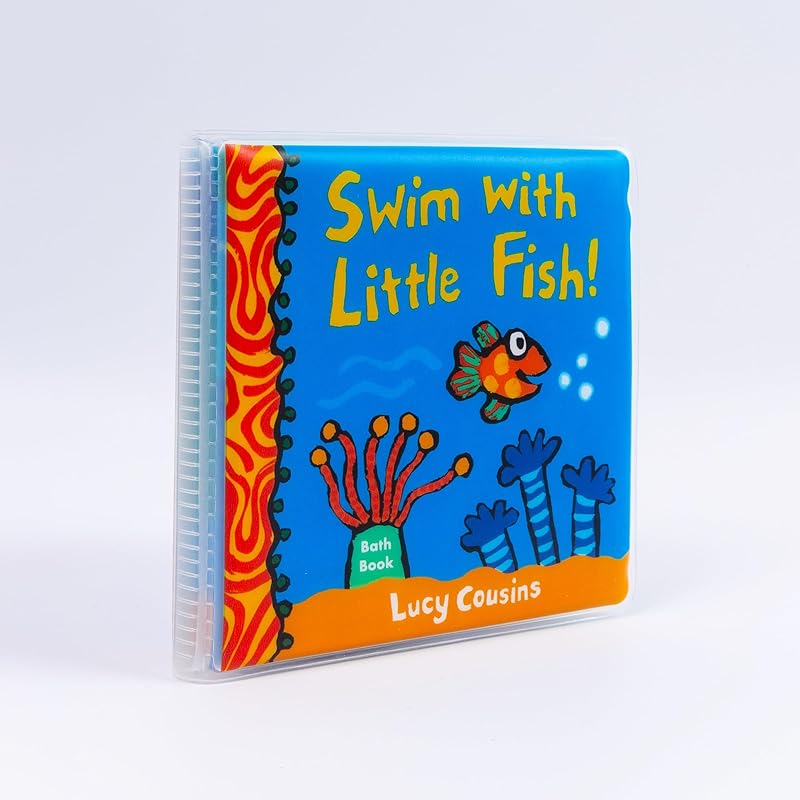 Swim with Little Fish!: Bath Book by Lucy Cousins