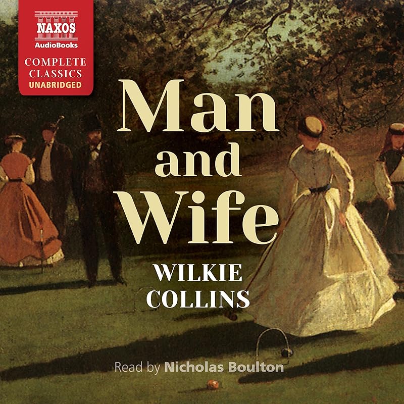 Man and Wife by Wilkie Collins