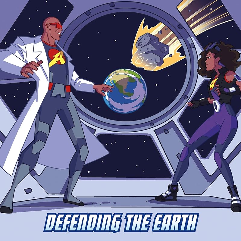 Defending the Earth: Max Axiom and the Society of Super Scientists by Carol Kim