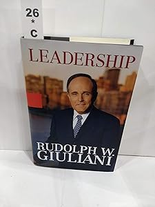Leadership by Rudolph W. Giuliani
