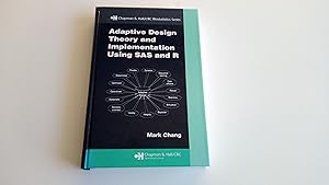 Adaptive Design Theory and Implementation Using SAS and R (Chapman & Hall/CRC Biostatistics Series)