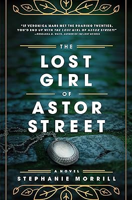 The Lost Girl of Astor Street