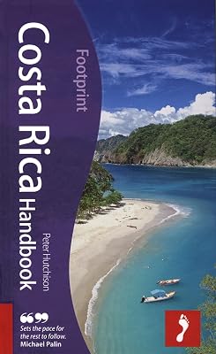 Costa Rica Handbook: Tread Your Own Path (Footprint Handbooks)