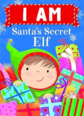 I Am Santa's Secret Elf