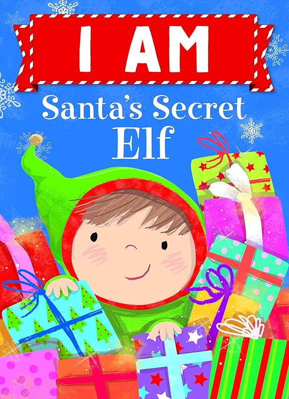 I Am Santa's Secret Elf by Put Me In The Story