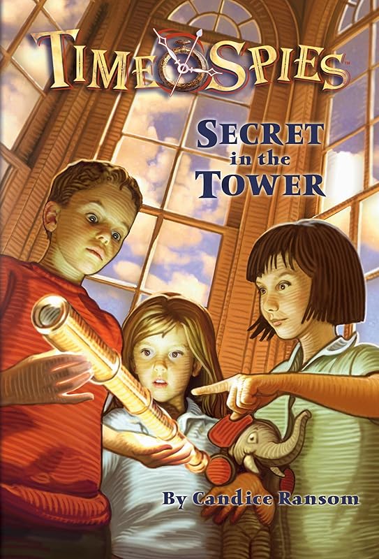 Secret In The Tower (Turtleback School & Library Binding Edition) by Candice Ransom
